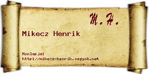 Mikecz Henrik névjegykártya